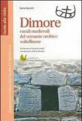 Dimore rurali medievali del versante orobico veltellinese