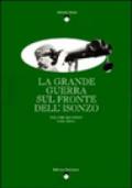 La grande guerra sul fronte dell'Isonzo (2/1)