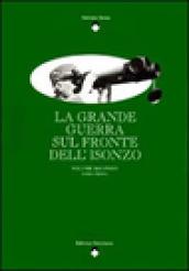 La grande guerra sul fronte dell'Isonzo (2/1)