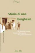 Storia di una borghesia. La famiglia Vivante a Trieste dall'emporio alla guerra mondiale