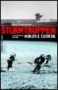 Sturmtruppen. Origini e tattiche