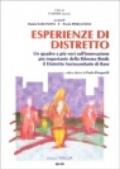 Esperienze di distretto. Un quadro a più voci nell'innovazione più importante della riforma Bindi: il distretto sociosanitario di base