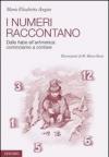 I numeri raccontano. Dalle fiabe all'aritmetica: cominciamo a contare