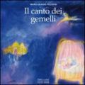 Il canto dei gemelli