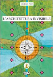 L'architettura invisibile