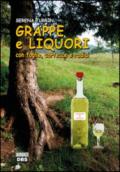 Grappe e liquori con foglie, cortecce, radici e altre delizie