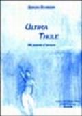 Ultima Thule. 60 poesie d'amore