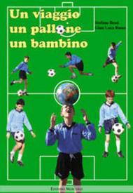 Un viaggio un pallone un bambino