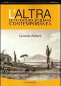 L'altra letteratura siciliana contemporanea. Per le Scuole superiori