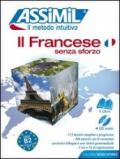 Il francese senza sforzo. Con 4 CD Audio