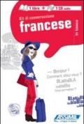 Francese. Kit di conversazione. Con CD Audio