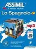 Lo spagnolo. Con CD Audio formato MP3