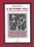 8 settembre 1943, la fine di un sogno di gloria