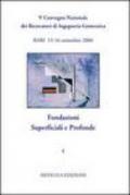 Fondazioni superficiali e profonde. 5° CNRIG (Bari, 2006): 1