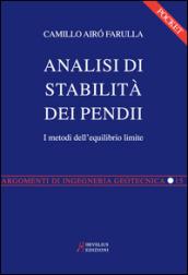 Analisi di stabilità dei pendii pocket. I metodi dell'equilibrio limite