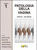Patologia della vagina. Testo atlante. 1.