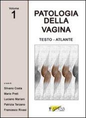 Patologia della vagina. Testo atlante. 1.