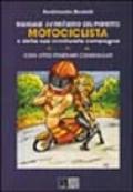 Manuale semiserio del perfetto motociclista e della sua sventurata compagna