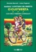 Manuale semiserio del perfetto cicloturista