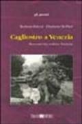 Cagliostro a Venezia. Racconti tra realtà e finzione