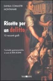 Ricette per un delitto. 10 racconti gialli