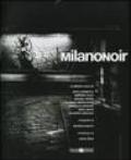 Milanonoir. Con CD-ROM