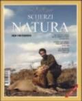 Scherzi della natura