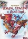 Storie di maghi, streghe e sortilegi