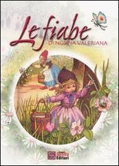 Le fiabe di nonna Valeriana