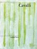 Cavalli. Carte 1960-2001. Disegni, acquerelli, pastelli e tecniche miste