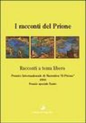 I racconti del Prione 1996. Antologia del Premio nazionale di narrativa «Il Prione»