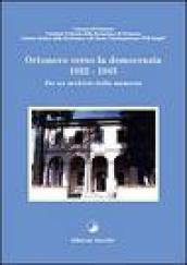 Ortonovo verso la democrazia (1922-1945). Per un archivio della memoria