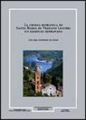 Giornale storico della Lunigiana e del territorio lucense, anni 1995-1996. La Chiesa romanica di Santa Maria di Vezzano Ligure. Un edificio ritrovato