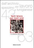 Dall'archivio del lavoro spezzino e lunigianese (1943-1963). Venti lettere in vent'anni