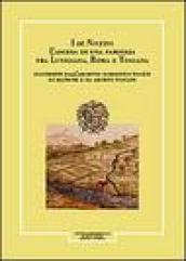 Giornale storico della Lunigiana e del territorio lucense (1998-2000). I de Noceto: L'ascesa di una famiglia fra Lunigiana, Roma e Toscana