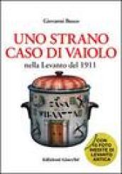 Uno strano caso di vaiolo nella Levanto del 1911