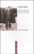 Vencidos. Violenza e repressione politica nella Spagna di Franco (1936-1948)