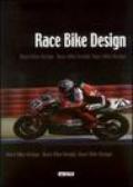 Race bike design. Catalogo della mostra