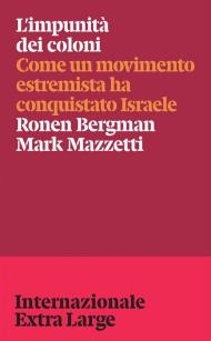 L'impunità dei coloni