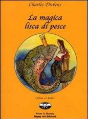 La magica lisca di pesce