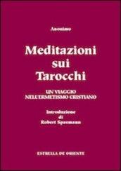 Meditazioni sui tarocchi. Un viaggio nell'ermetismo cristiano. 2.