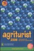 Agriturist 2006. Agriturismo e vacanze verdi