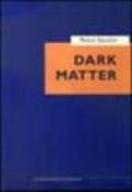Dark matter. Proceedings of the 1st Italian conference on dark matter