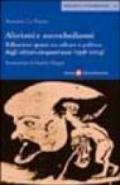 Aforismi e autoschediasmi. Riflessioni sparse su cultura e politica degli ultimi cinquant'anni (1958-2004)