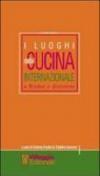 Luoghi della cucina internazionale a Roma e dintorni