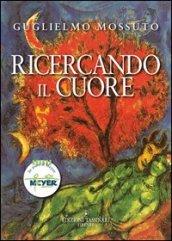 Ricercando il cuore