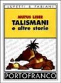 Talismani e altre storie