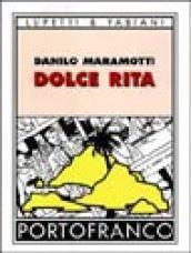 Dolce Rita