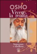 Vivere la realtà. Innocenza e ribellione