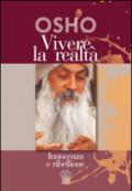 Vivere la realtà. Innocenza e ribellione